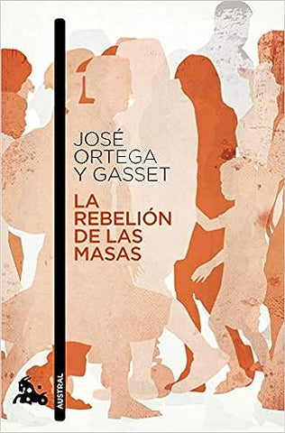 La rebelión de las masas