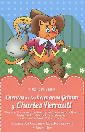 Cuentos de los hermanos Grimm y Charles Perrault