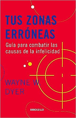 Tus Zonas Erróneas