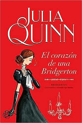 El corazón de una Bridgerton | Tomo 6