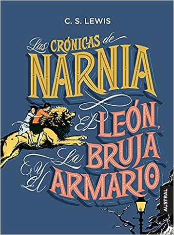 Las crónicas de Narnia | El leon, la bruja y el armario