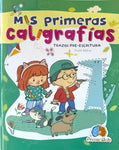 Mis primeras caligrafias .