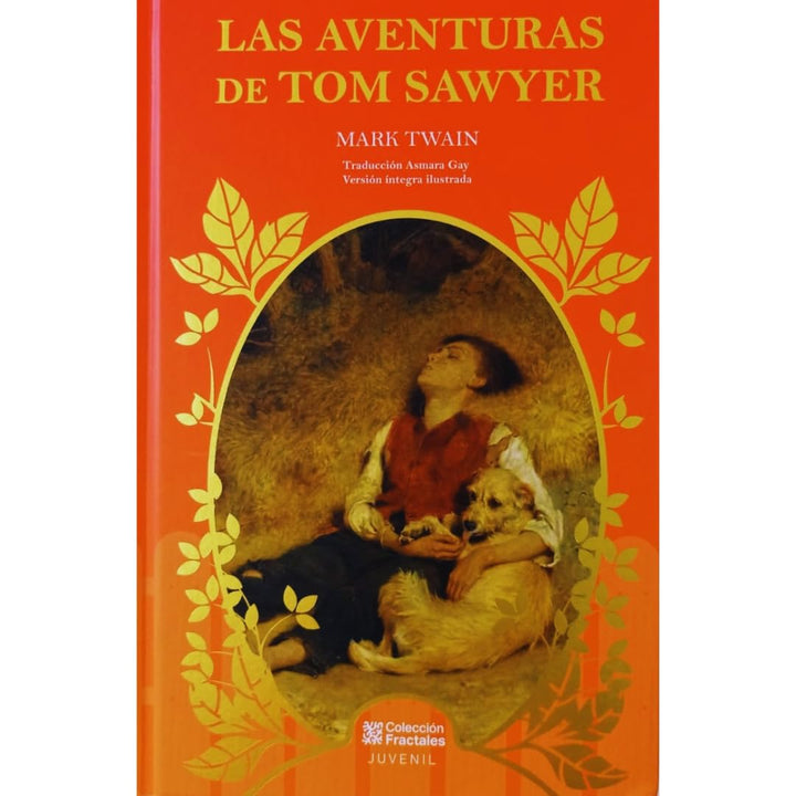 Las aventuras de Tom Sawyer .