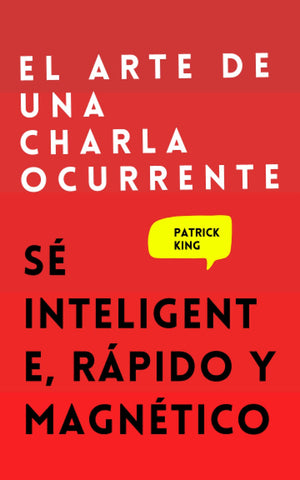 El arte de una charla ocurrente