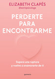 Perderte para encontrarme