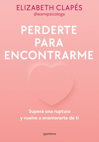 Perderte para encontrarme