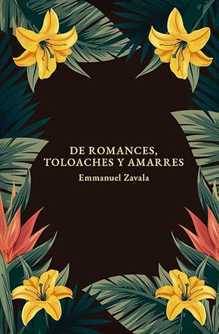 De romances, toloaches y amarres (usado)