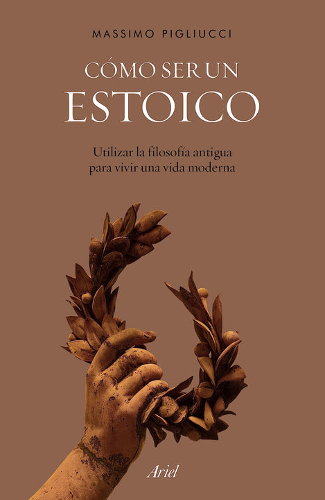 Cómo ser un estoico