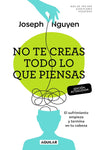 No te creas todo lo que piensas (Actualizada)