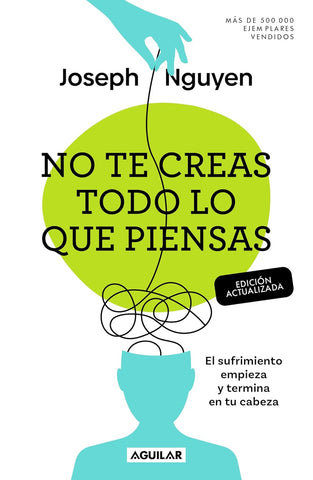 No te creas todo lo que piensas (Actualizada)