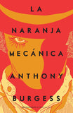 La naranja mecanica