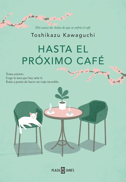 Hasta el proximo cafe