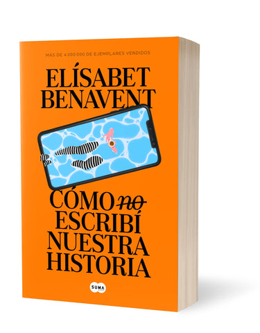 CÓMO (NO) ESCRIBI NUESTRA HISTORIA