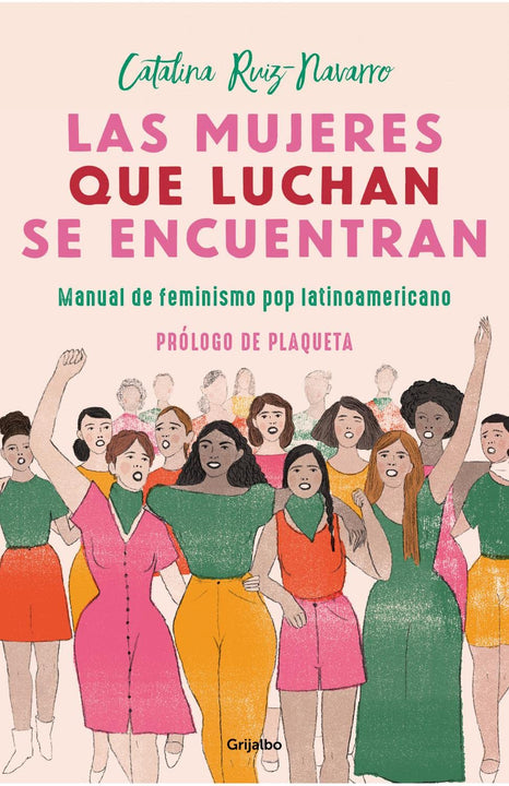 Las mujeres que luchan se encuentran