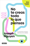 No te creas todo lo que piensas (TD)