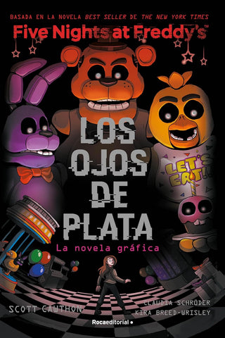 Five Nights at freddys Los ojos de plata