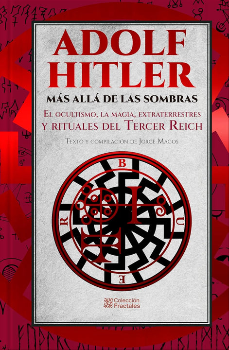 Adolf Hitler: Más allá de las sombras