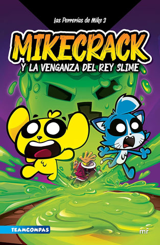 Las Perrerías de Mike 3