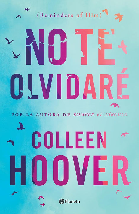 No te olvidare