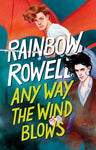 Any way the wind blows