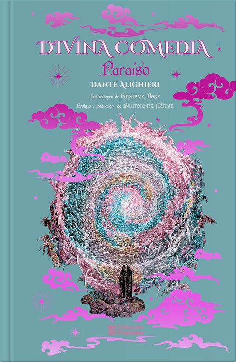 La Divina Comedia. Paraiso