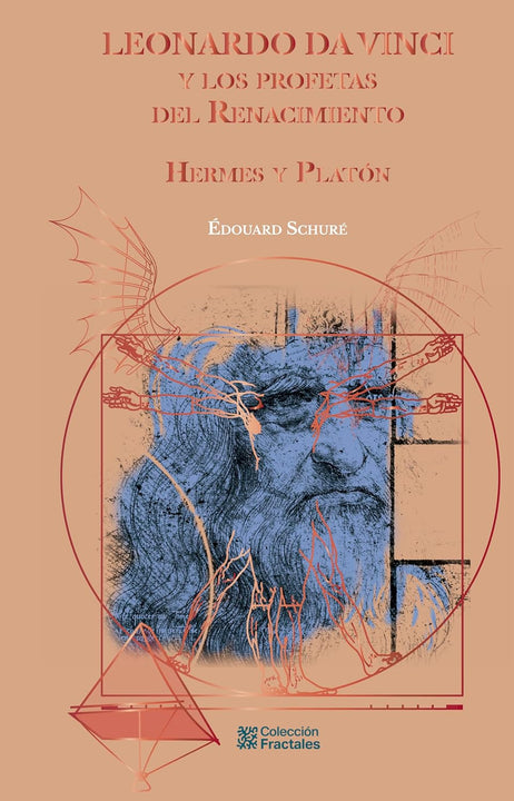 Leonardo da Vinci y los profetas del renacimiento Hermes y Platon