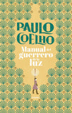 El manual del guerrero de la luz