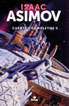 Cuentos. Completos II Asimov