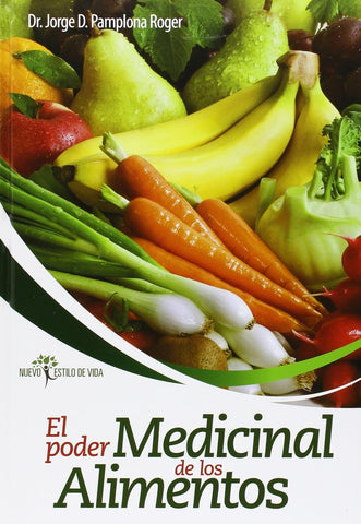 El poder medicinal de los alimentos (usado)