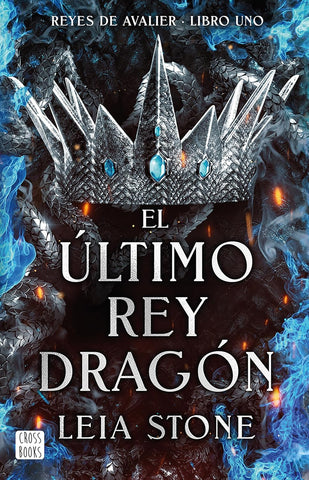 Avalier 1.El último rey dragón