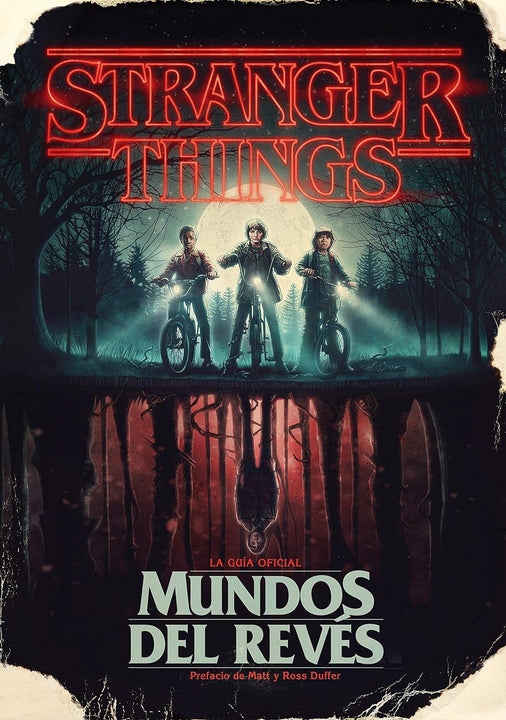 Stranger things. Mundos del reves
