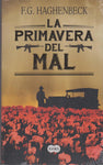 La primavera del mal