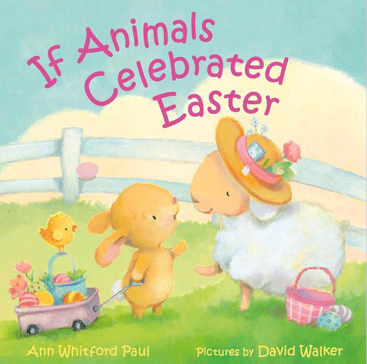 If Animals Celebrated Easter (English Edition)