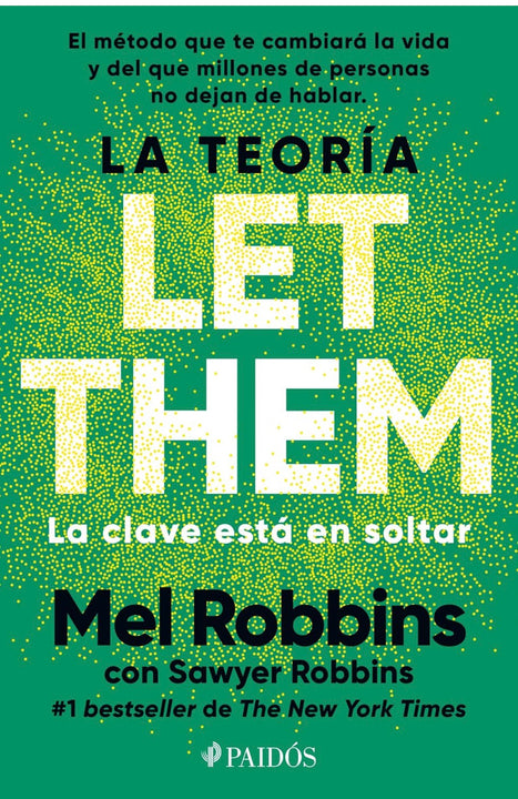 La Teoría Let Them. la Clave Está en Soltar