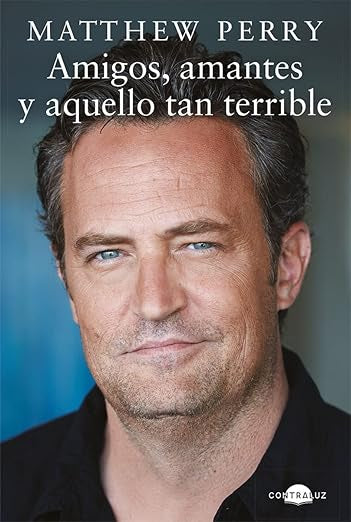 Amigos, amantes y aquello tan terrible