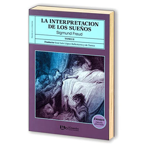 La interpretación de los sueños Tomo II
