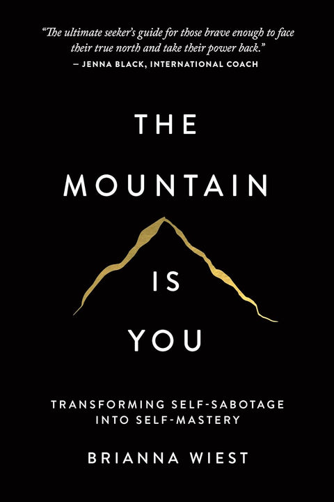 The Mountain Is You