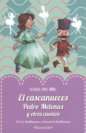 El casacanueces y otros cuentos