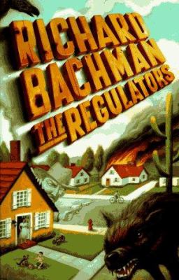 The regulators-Richard Bachman