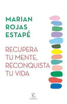 Recupera tu mente, reconquista tu vida TD