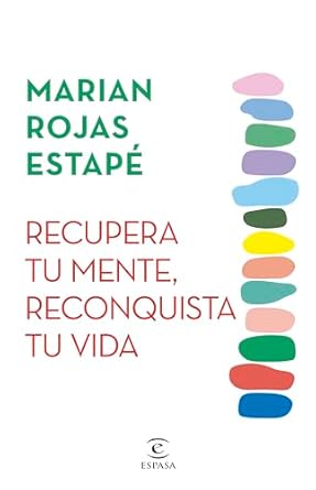 Recupera tu mente, reconquista tu vida TD