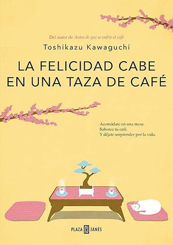 La felicidad cabe en una taza de café