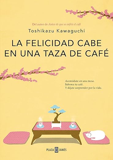La felicidad cabe en una taza de café