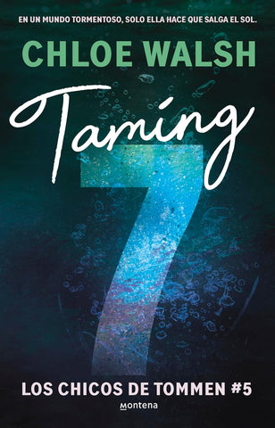 Taming 7 ( Los chicos de Tommen 5 )