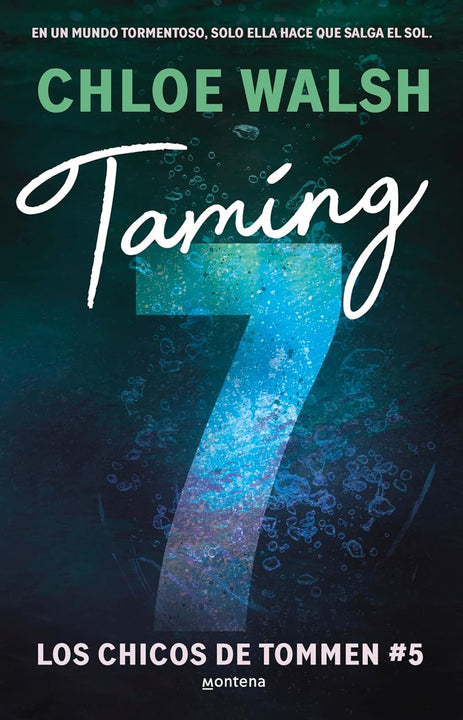 Taming 7