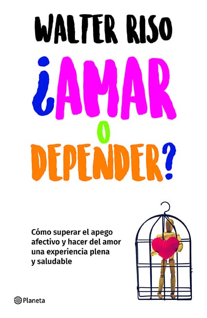 ¿Amar o depender?
