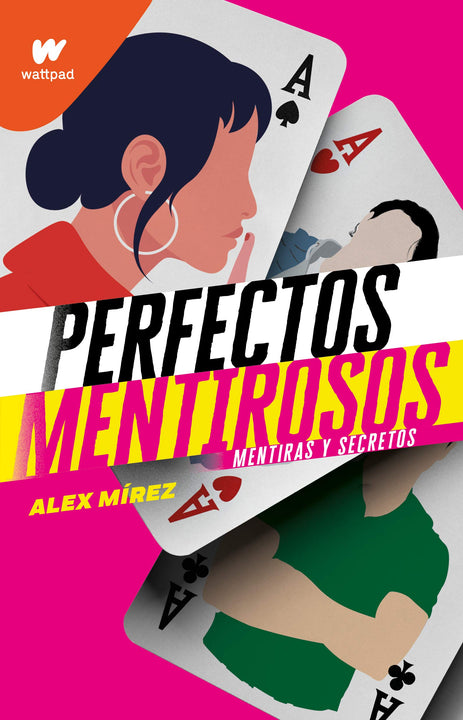 Perfectos mentirosos 1: Mentiras y secretos
