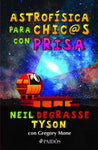 Astrofísica para chic@s con prisa 🔭