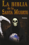 La Biblia de la Santa Muerte