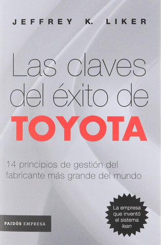 Las claves del éxito de Toyota